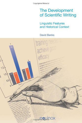 Cover for David Banks · The Development of Scientific Writing: Linguistic Features and Historical Context - Functional Linguistics (Hardcover Book) (2007)