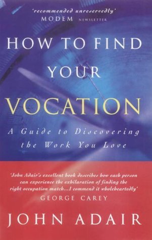 Cover for John Adair · How to Find Your Vocation (Paperback Book) [New edition] (2000)