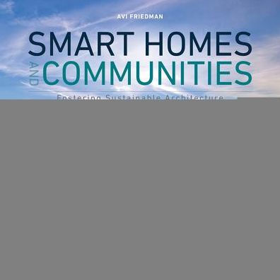 Cover for Avi Friedman · Smart Homes and Communities (Hardcover Book) (2018)