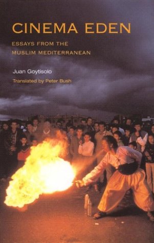 Cover for Juan Goytisolo · Cinema Eden: Essays from the Muslim Mediterranean (Paperback Book) (2004)