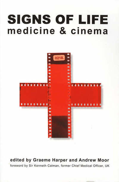 Cover for Graeme Harper · Signs of Life – Medicine and Cinema (Paperback Book) (2005)