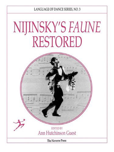 Cover for Claudia Jeschke · Nijinsky's Faune Restored (Paperback Book) (2010)