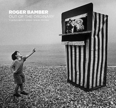 Cover for Roger Bamber · Roger Bamber: Out of the Ordinary (Inbunden Bok) (2023)