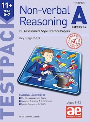 Cover for Dr Stephen C Curran · 11+ Non-verbal Reasoning Year 5-7 Testpack A Papers 1-4: GL Assessment Style Practice Papers (Paperback Book) (2022)