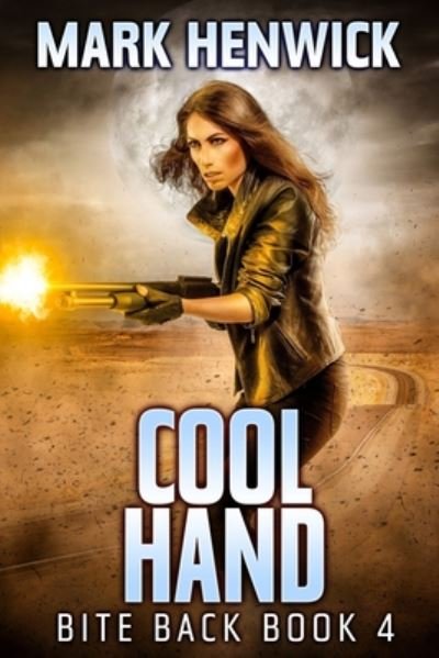Cover for Mark Henwick · Cool Hand : An Amber Farrell Novel (Paperback Book) (2016)