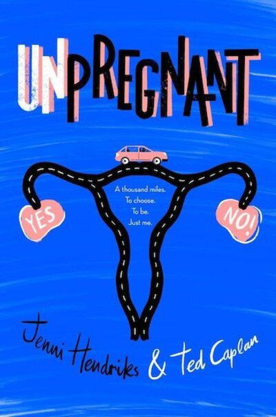 Cover for Jenni Hendriks · Unpregnant (Pocketbok) (2020)