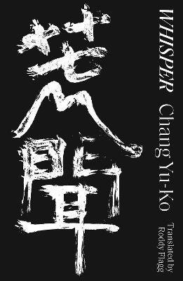 Cover for Yu-Ko Chang · Whisper (Taschenbuch) (2021)