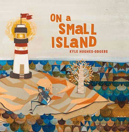 Cover for Kyle Hughes-Odgers · On a Small Island (Hardcover Book) (2014)