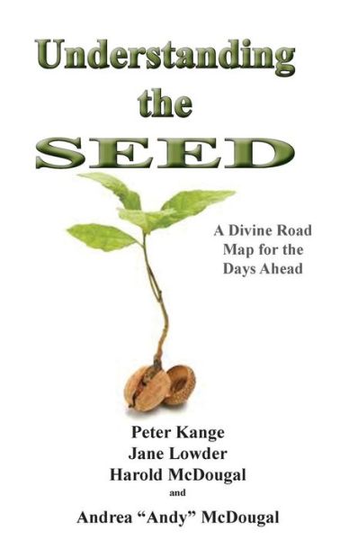 Cover for Andrea Mcdougal · Understanding the Seed (Paperback Book) (2014)