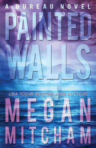 Megan Mitcham · Painted Walls (Taschenbuch) (2015)