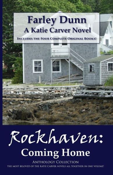 Cover for Farley L Dunn · Rockhaven: Coming Home (Paperback Book) (2015)