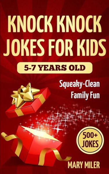 Cover for Mary Miler · Knock Knock Jokes For Kids 5-7 Years Old (Paperback Book) (2020)