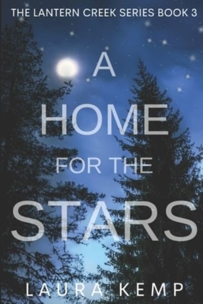 Cover for Laura Kemp · Home for the Stars (Book) (2022)