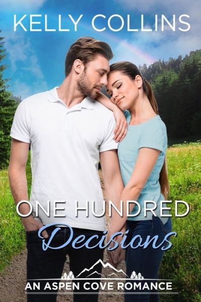 Cover for Kelly Collins · One Hundred Decisions (Paperback Book) (2020)