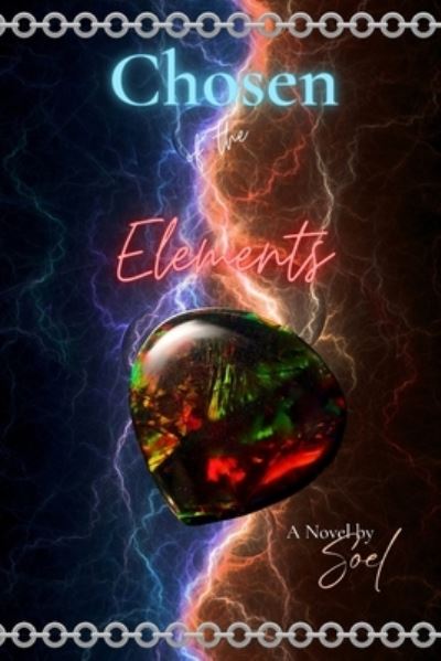 Cover for Soel · Chosen of the Elements (Book) (2023)