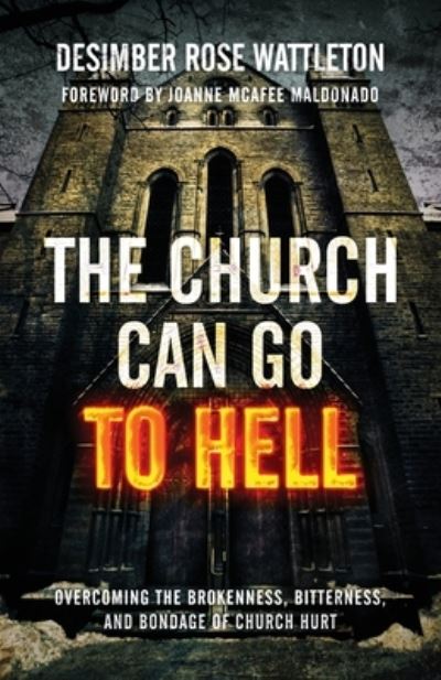 Cover for Desimber Rose Wattleton · Church Can Go to Hell (Book) (2022)