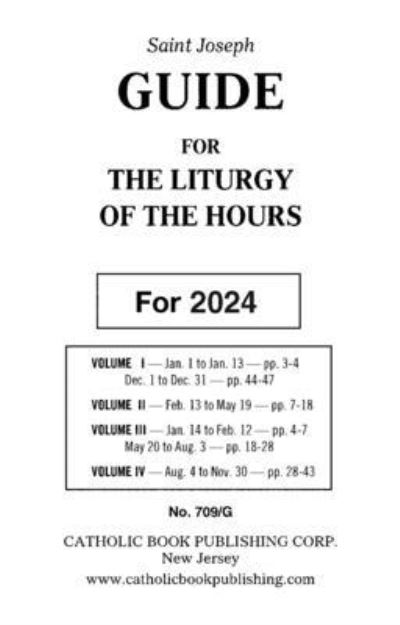 2024 Liturgy of the Hours Guide - Catholic Book Publishing Corp. - Books - Catholic Book Publishing Corporation - 9781958237168 - August 1, 2023