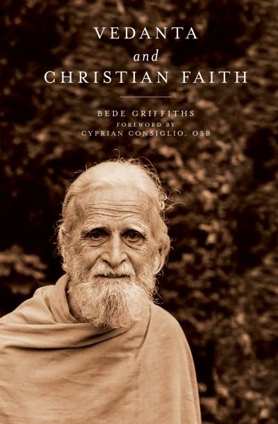 Cover for Bede Griffiths · Vedanta and Christian Faith (Paperback Book) (2024)