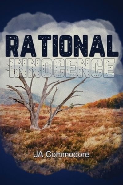 Cover for J. A. Commodore · Rational Innocence (Book) (2023)