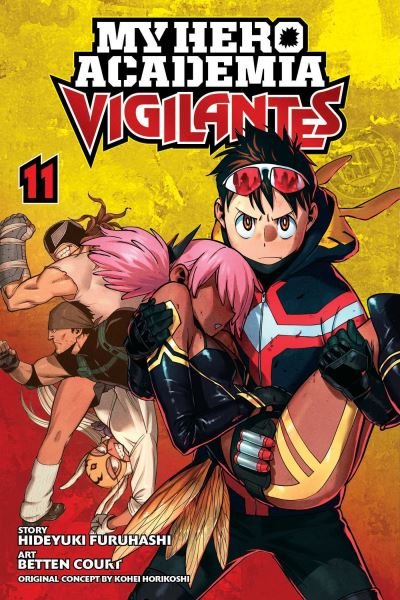 Cover for Horikoshi,kohei / Furuhashi,hideyuki · My Hero Academia Vigilantes Vol 11 (Book) (2021)