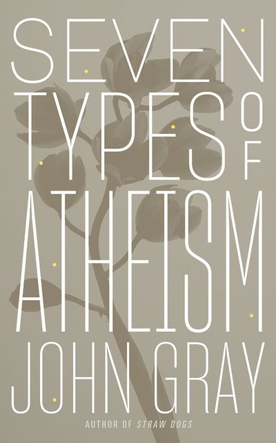 Cover for John Gray · Seven Types of Atheism (Hörbok (CD)) (2019)