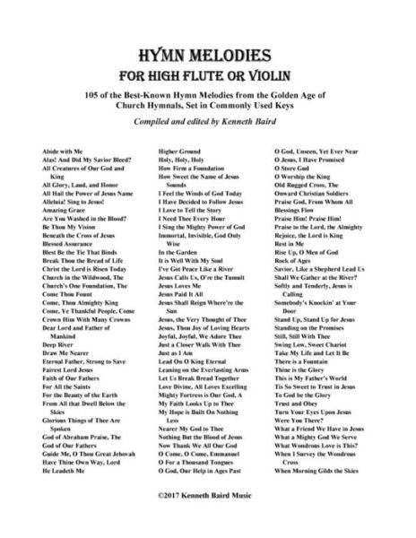 Hymn Melodies for High Flute - Kenneth R Baird - Bücher - Createspace Independent Publishing Platf - 9781979634168 - 11. November 2017