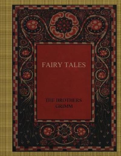 Cover for The Brothers Grimm · Fairy Tales (Taschenbuch) (2017)