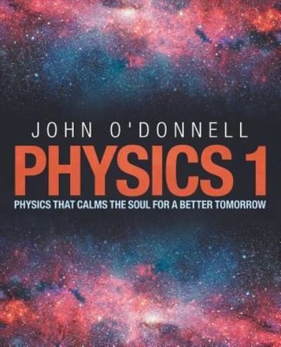 Cover for John O'Donnell · Physics 1 (Taschenbuch) (2019)