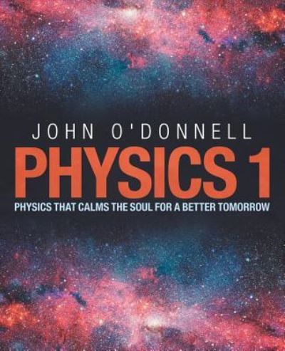 Cover for John O'Donnell · Physics 1 (Paperback Book) (2019)