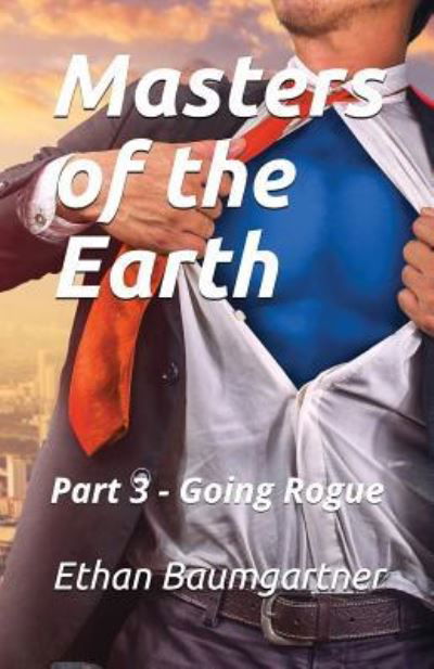 Cover for Ethan Baumgartner · Masters of the Earth (Paperback Bog) (2018)