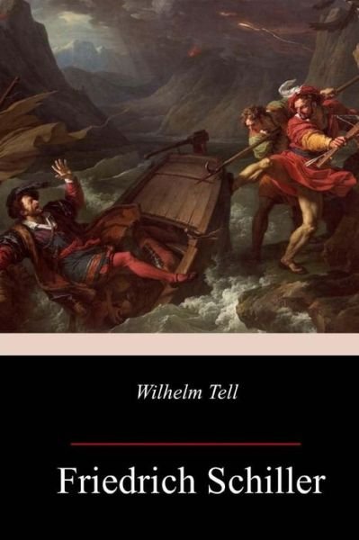 Cover for Friedrich Schiller · Wilhelm Tell (Paperback Book) (2018)