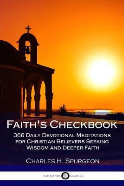 Cover for Charles H Spurgeon · Faith's Checkbook (Paperback Book) (2018)