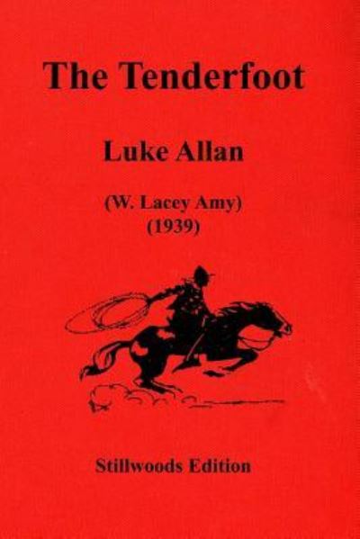 Cover for Luke Allan · The Tenderfoot (Paperback Book) (2016)