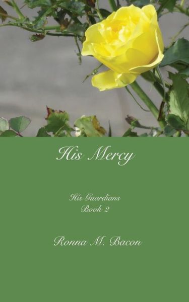 Cover for Ronna M Bacon · His Mercy (Paperback Book) (2018)