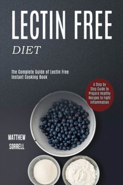 Cover for Matthew Sorrell · Lectin Free Diet (Paperback Book) (2020)