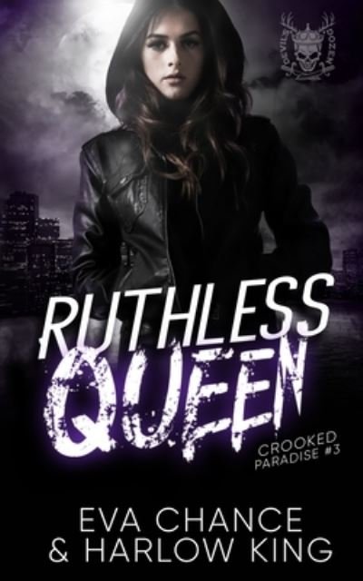 Cover for Eva Chance · Ruthless Queen (Pocketbok) (2021)
