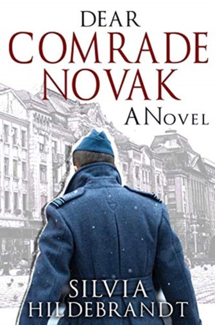 Cover for Silvia Hildebrandt · Dear Comrade Novak (Paperback Book) (2020)