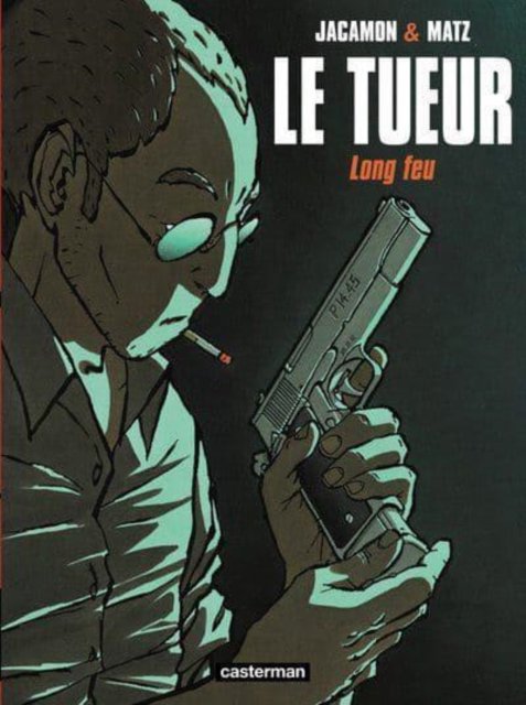 Cover for Matz · Le tueur T1/Long feu (Hardcover Book) (2000)