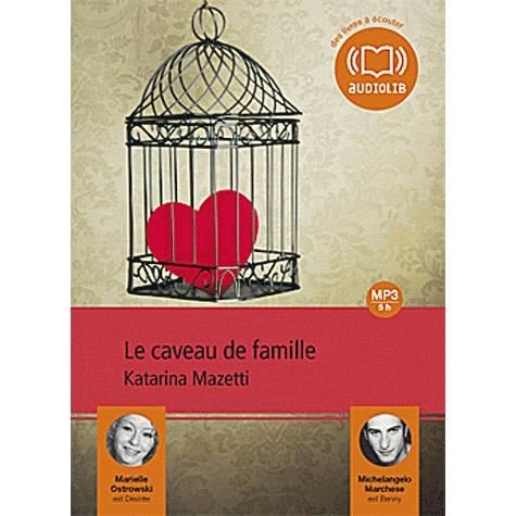 Le Caveau De Famille - Katarina Mazetti - Livre audio - AUDIOLIB - 9782356414168 - 