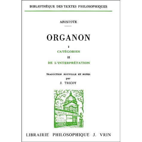 Cover for Aristote · Categories De L'interpretation: Organon I et II (Bibliotheque Des Textes Philosophiques) (French Edition) (Paperback Book) [French edition] (1994)