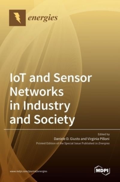 Cover for Mdpi AG · IoT and Sensor Networks in Industry and Society (Hardcover Book) (2022)