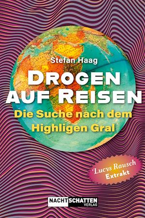 Cover for Stefan Haag · Drogen auf Reisen (Book) (2023)