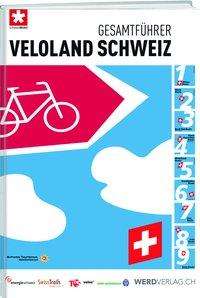 Cover for Schweizmobil · Gesamtf.Veloland Schweiz (Book)