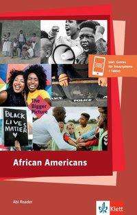 African Americans - History, Politics, (Book)