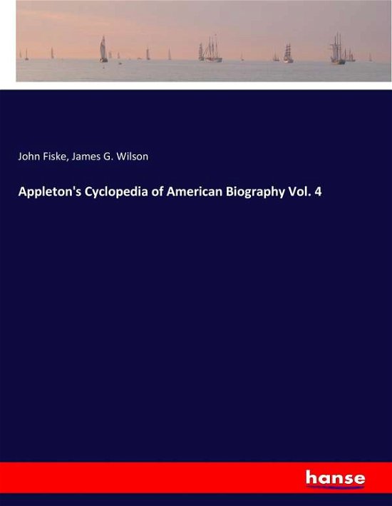 Cover for Fiske · Appleton's Cyclopedia of American (Book) (2017)