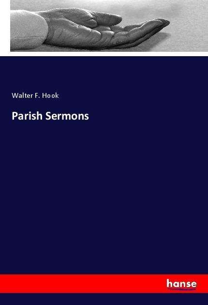 Cover for Hook · Parish Sermons (Buch)