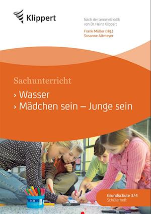 Wasser / Mdchen sein, Junge sein. Schlerheft - Susanne Altmeyer - Książki - Klippert Verlag i.d. AAP - 9783403090168 - 16 stycznia 2019