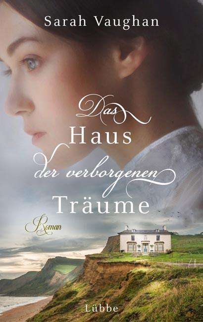 Das Haus der verborgenen Träume - Vaughan - Książki -  - 9783404176168 - 