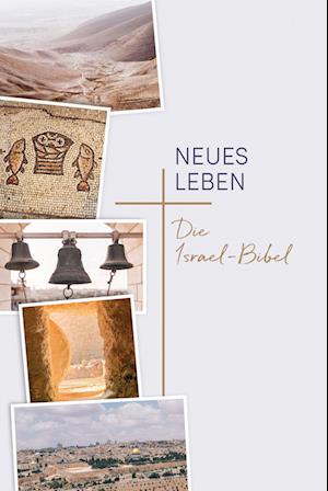 Cover for Alexander Schick · Neues Leben. Die Israel-Bibel (Neues Leben. Die Bibel) (Book) (2023)