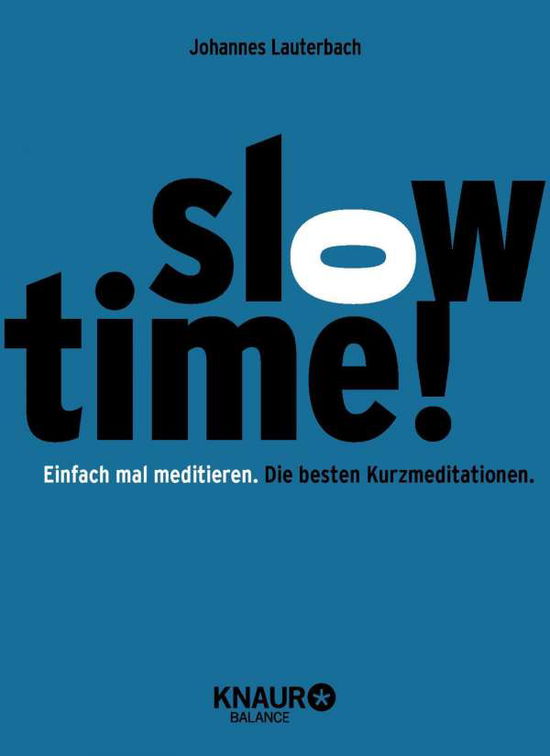 Cover for Lauterbach · Lauterbach:slowtime! Einfach Mal Mediti (Book)